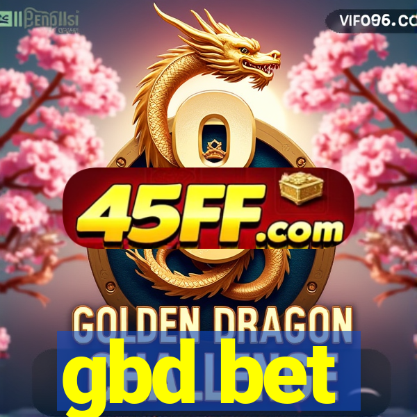gbd bet